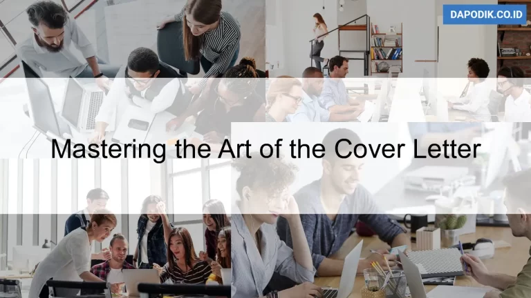 Mastering the Art of the Cover Letter